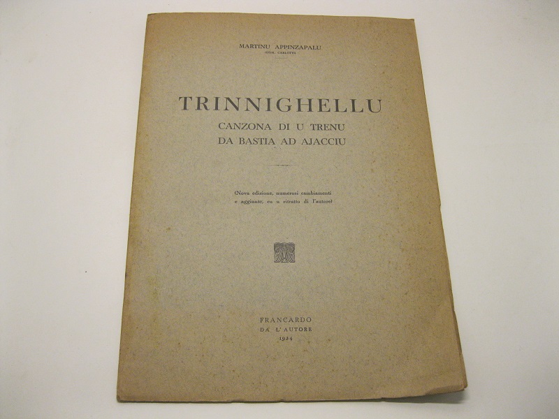 Trinnighellu. Canzona di u trenu da Bastia ad Ajacciu